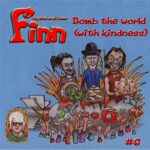 Bomb The World With Kindness Front Cover Bomb The World With Kindness